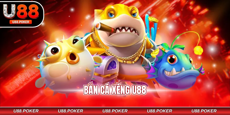 bắn cá Xèng U88