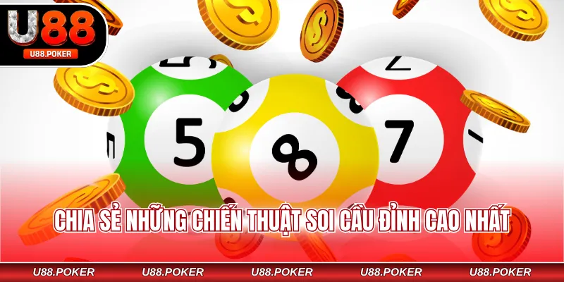 Chia sẻ những chiến thuật soi cầu đỉnh cao nhất