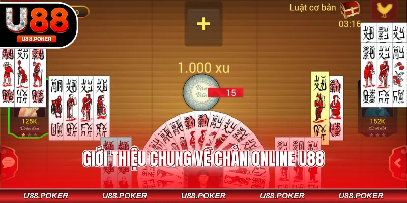 Giới thiệu chung về Chắn online U88